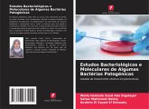 Estudos Bacteriológicos e Moleculares de Algumas Bactérias Patogénicas Estudos Bacteriológicos e Moleculares de Algumas Bactérias Patogénicas