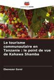 Le tourisme communautaire en Tanzanie : le point de vue de Kahawa Shamba