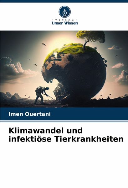 Klimawandel und infektiöse Tierkrankheiten