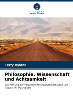 Philosophie, Wissenschaft und Achtsamkeit Cover Philosophie, Wissenschaft und Achtsamkeit