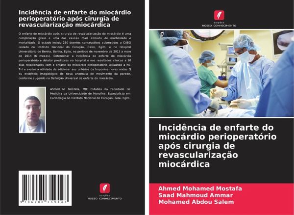 Incidência de enfarte do miocárdio perioperatório após cirurgia de revascularização miocárdica