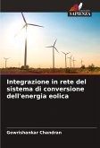 Integrazione in rete del sistema di conversione dell'energia eolica Integrazione in rete del sistema di conversione dell'energia eolica