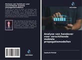 Analyse van handover voor verschillende mobiele propagatiemodellen Analyse van handover voor verschillende mobiele propagatiemodellen