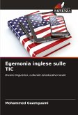 Egemonia inglese sulle TIC