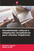 Sensibilidade cultural e adaptações terapêuticas para clientes hispânicos