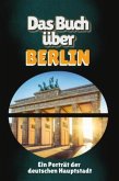 Das Buch über Berlin Das Buch über Berlin