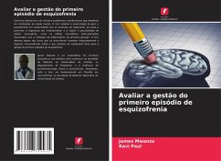 Cover Avaliar a gestão do primeiro episódio de esquizofrenia
