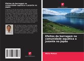 Efeitos da barragem na comunidade aquática a jusante no Japão Efeitos da barragem na comunidade aquática a jusante no Japão