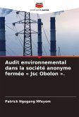 Audit environnemental dans la société anonyme fermée ' Jsc Obolon '. Audit environnemental dans la société anonyme fermée ' Jsc Obolon '.