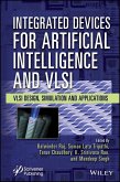 Integrated Devices for Artificial Intelligence and VLSI (eBook, ePUB) Integrated Devices for Artificial Intelligence and VLSI (eBook, ePUB)