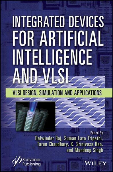 Integrated Devices for Artificial Intelligence and VLSI (eBook, ePUB) Integrated Devices for Artificial Intelligence and VLSI (eBook, ePUB)