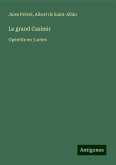 Le grand Casimir Le grand Casimir