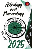 Astrology and Numerology 2025