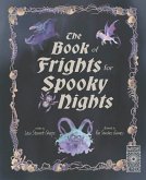 The Book of Frights for Spooky Nights The Book of Frights for Spooky Nights