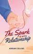 The Spark of Your Relationship - Bild 1