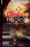 Divine Healing Divine Healing