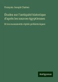 Études sur l'antiquité historique d'après les sources égyptiennes Études sur l'antiquité historique d'après les sources égyptiennes