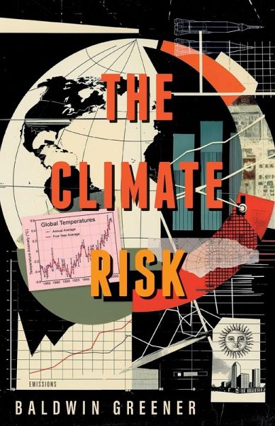 The Climate Risk The Climate Risk