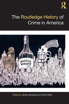 Cover The Routledge History of Crime in America