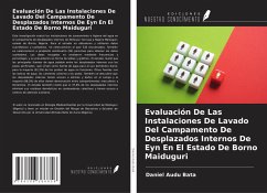 Cover Evaluación De Las Instalaciones De Lavado Del Campamento De Desplazados Internos De Eyn En El Estado De Borno Maiduguri