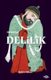 Osmanlida Delilik