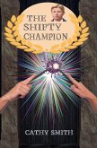 The Shifty Champion The Shifty Champion