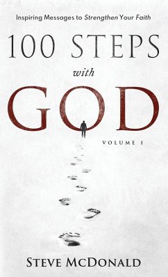 100 Steps With God, Volume 1 - Mcdonald, Steve