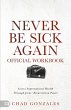 The Official Workbook for Never Be Sick... - Bild 1