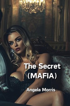 The Secret (MAFIA) - Morris, Angela