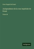Jurisprudence de la cour impériale de Douai Jurisprudence de la cour impériale de Douai