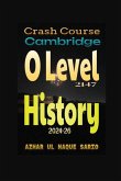 Crash Course Cambridge O Level 2147 History 2024-26 Crash Course Cambridge O Level 2147 History 2024-26