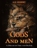 GODS AND MEN GODS AND MEN