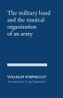 The Military Band and the Musical... - Bild 1