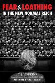 Fear and Loathing in the New Normal Reich Fear and Loathing in the New Normal Reich