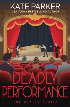 Deadly Performance - Parker, Kate Deadly Performance - Parker, Kate