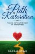 The Path to Restoration - Bild 1