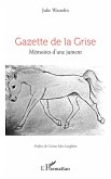 Gazette de la Grise Gazette de la Grise