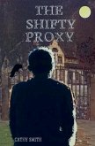 The Shifty Proxy The Shifty Proxy