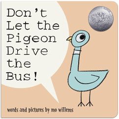 Don't Let the Pigeon Drive the Bus! (Board Book) - Willems, Mo