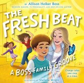 The Fresh Beat: A Boss Family Groove