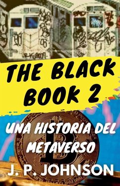 Cover The Black Book 2. Una Historia del Metaverso.