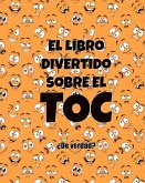 El Libro Divertido Sobre el TOC El Libro Divertido Sobre el TOC