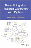 Streamlining Your Research Laboratory with Python Streamlining Your Research Laboratory with Python