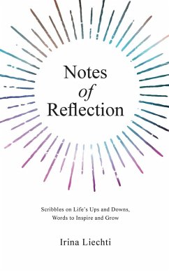 Notes of Reflection - Liechti, Irina