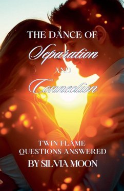 The Dance of Separation and Connection - Moon, Silvia