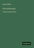 Flore pittoresque Flore pittoresque