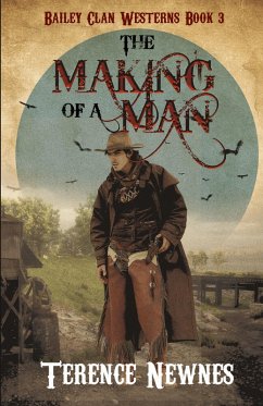 The Making of a Man - Newnes, Terence