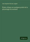 Étude critique sur quelques points de la physiologie du sommeil Étude critique sur quelques points de la physiologie du sommeil