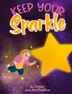Keep Your Sparkle - Sullivan-Smith, Jacy