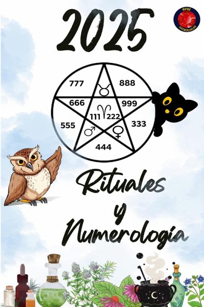 Numerología y Rituales 2025